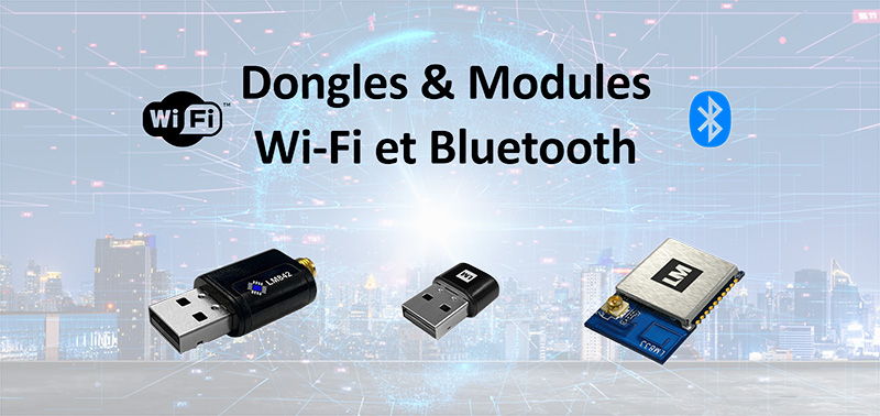 Dongles et modules Wi-Fi & Bluetooth